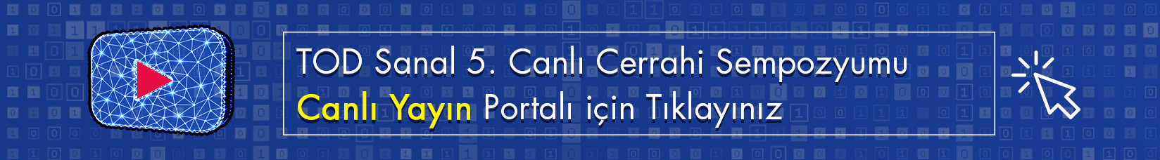 TOD Sanal 5. Canlı Cerrahi Sempozyumu
